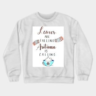 Autumn is Calling Crewneck Sweatshirt